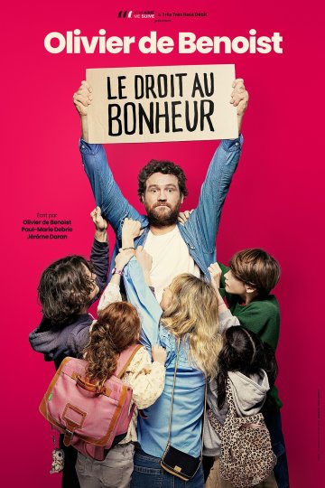 Olivier De Benoist : le droit au bonheur