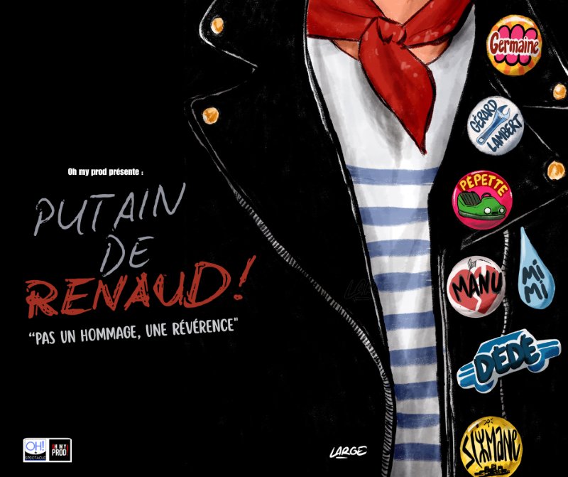 Spectacle Putain de Renaud !