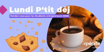 P'tit déj' du lundi pour les étudiants entrepreneurs SNEE - Visio régionale