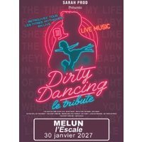 Dirty dancing - le tribute