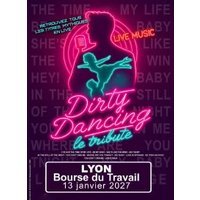Dirty dancing - le tribute
