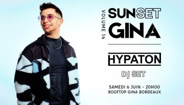 [SUNSET BY GINA] Hypaton, le samedi 6 juin 2026
