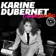 Carabistouilles avec Karine Dubernet