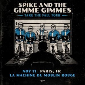 SPIKE AND THE GIMME GIMMES