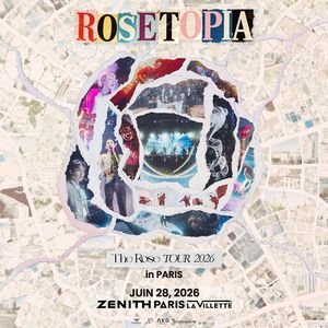 [Complet] 2026 THE ROSE TOUR