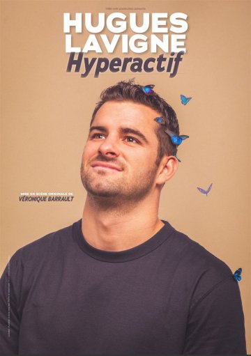 Hugues Lavigne dans hyperactif