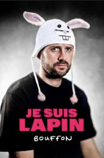Je Suis Lapin - Bouffon