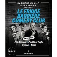 Le fridge barriere comedy club
