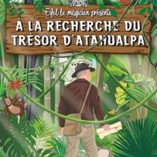 A la Recherche du Tresor d'Atahualpa - Comédie La Rochelle, La Rochelle
