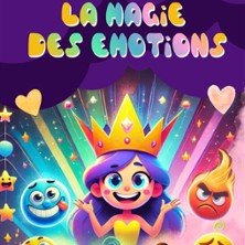 La Magie des Emotions - Théâtre Le Point Comédie, Montpellier