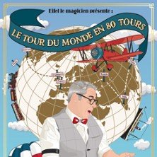 Le Tour Du Monde En 80 Tours (ou Presque) - Comédie La Rochelle, La Rochelle
