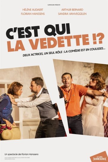 C'est qui la vedette !?