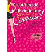 C'est decide je deviens une connasse