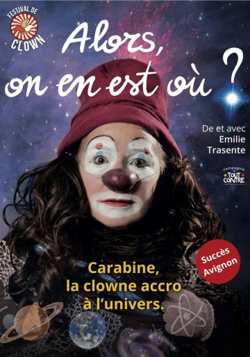 Festival de clown : Alors, on en est où ?