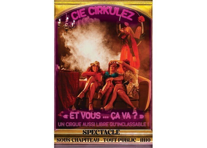 Et vous… ça va ? - Cie Circulez