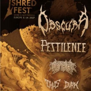 Shred Fest - Obscura + Pestilence + Cryptic Shift + Thus + DVRK