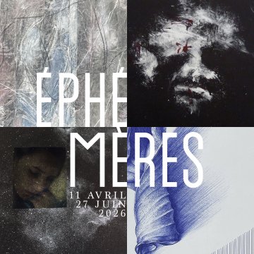"ÉPHÉMÈRES"