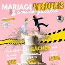Mariage, Embrouilles & Amuse-gueules - Théâtre à l'Ouest, Lyo