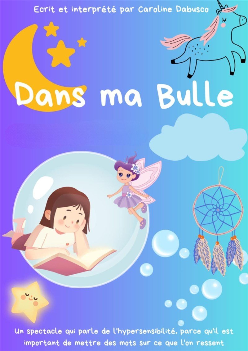 Dans ma bulle