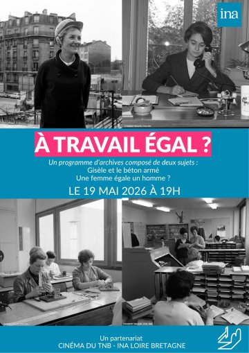 À TRAVAIL ÉGAL ? — RENCONTRE en partenariat avec l'INA