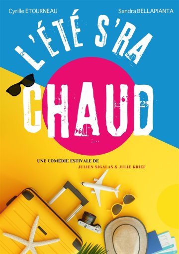 L'été s'ra chaud