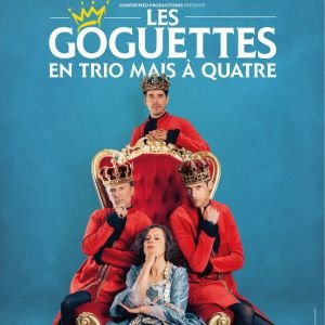 LES GOGUETTES ( EN TRIO MAIS A QUATRE )
