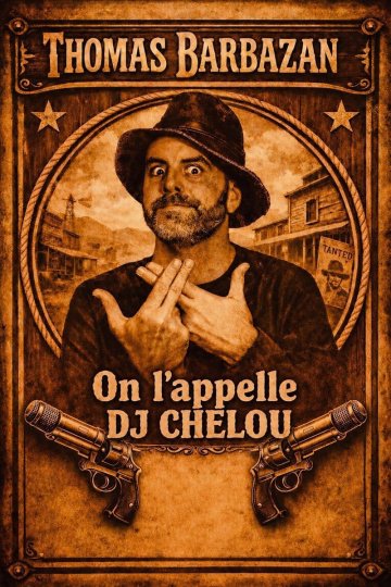Thomas Barbazan dans On l'appelle DJ Chelou
