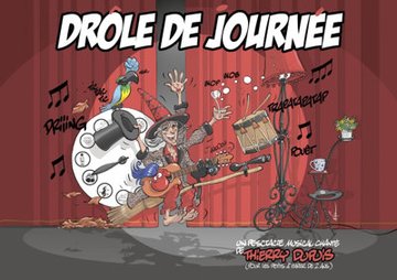 Drôle de journée !