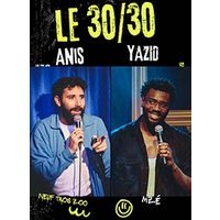 30/30 anis & yazid