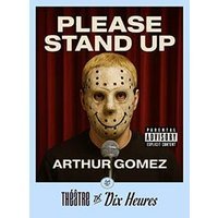 Arthur gomez : please stand up