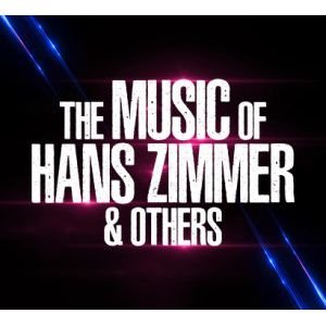 The Music of Hans Zimmer &amp; Others
