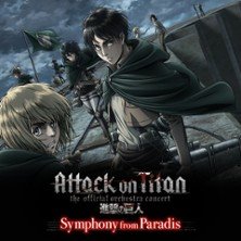 L'Attaque des Titans - Symphony from Paradis