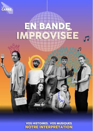 En bande improvisée