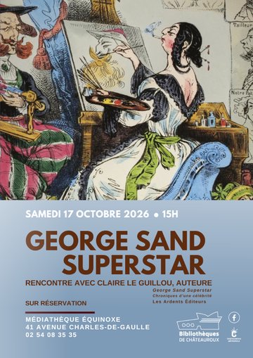 George Sand Superstar : conférence de Claire Le Guillou