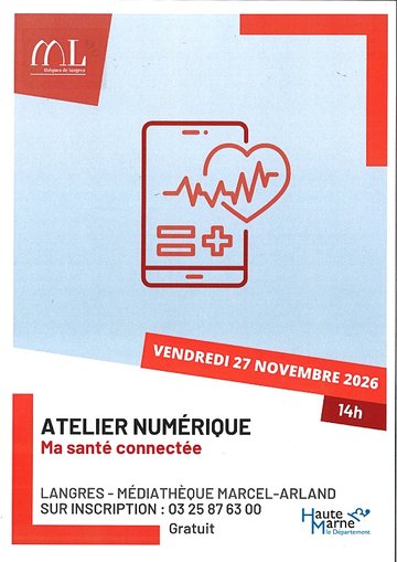 Atelier numérique - Et si votre smartphone devenait votre allié santé ?