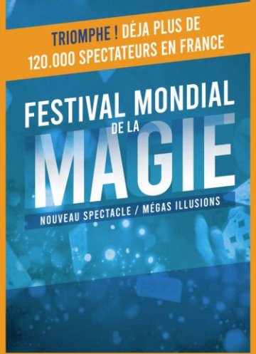 FESTIVAL MONDIAL DE LA MAGIE
