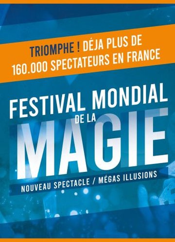 FESTIVAL MONDIAL DE LA MAGIE