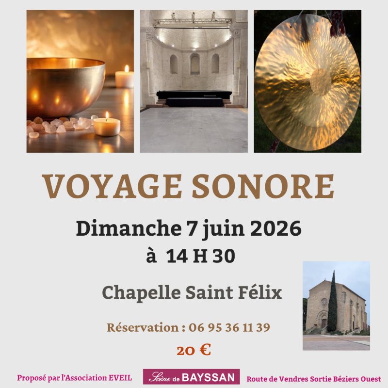 Voyage Sonore chapelle Saint Félix Domaine de Bayssan à Béziers