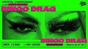 Bingo Drag / Crystal Chardonnay + Coco Ricard
