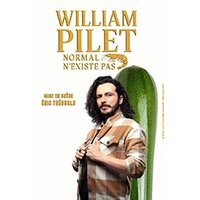 William pilet "normal n'existe pas"