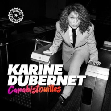Karine Dubernet - Carabistouille