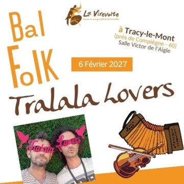 Bal folk de La Virevolte avec les Tralala Lovers