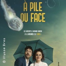 A Pile ou Face - Théâtre de Poche Graslin, Nantes