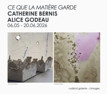 "Ce que la matière garde" de Catherine Bernis & Alice Godeau