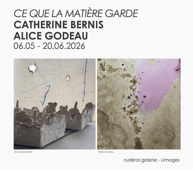 "Ce que la matière garde" de Catherine Bernis & Alice Godeau