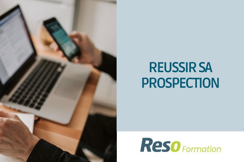 Réussir sa prospection