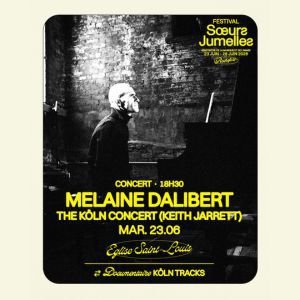 Melaine Dalibert - The Köln Concert (Keith Jarrett)