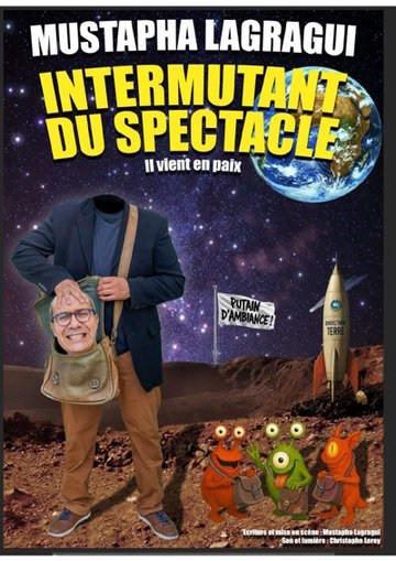 Mustapha dans Intermutant du spectacle