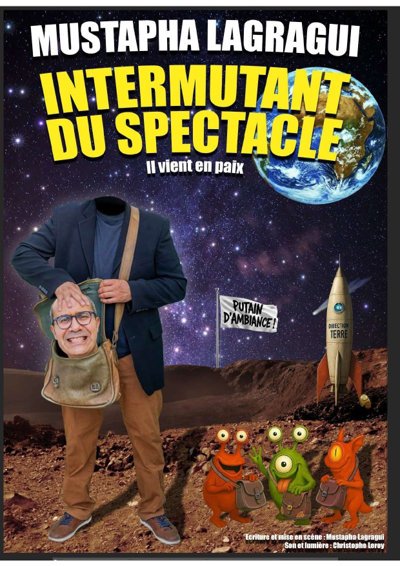 Mustapha dans Intermutant du spectacle