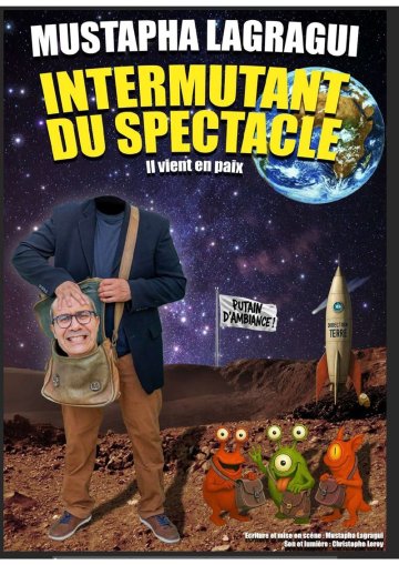 Mustapha dans Intermutant du spectacle
